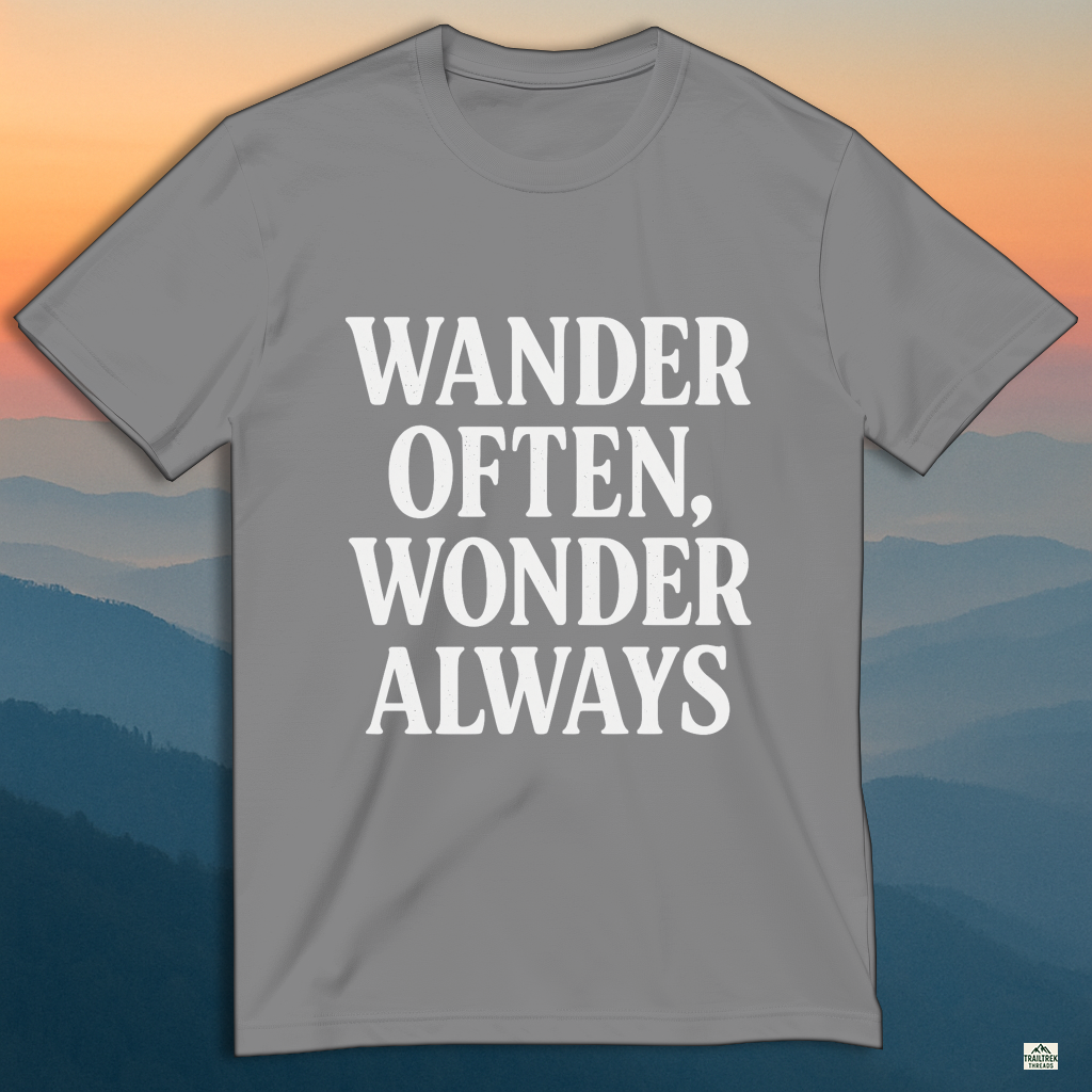 Wander often wonder always