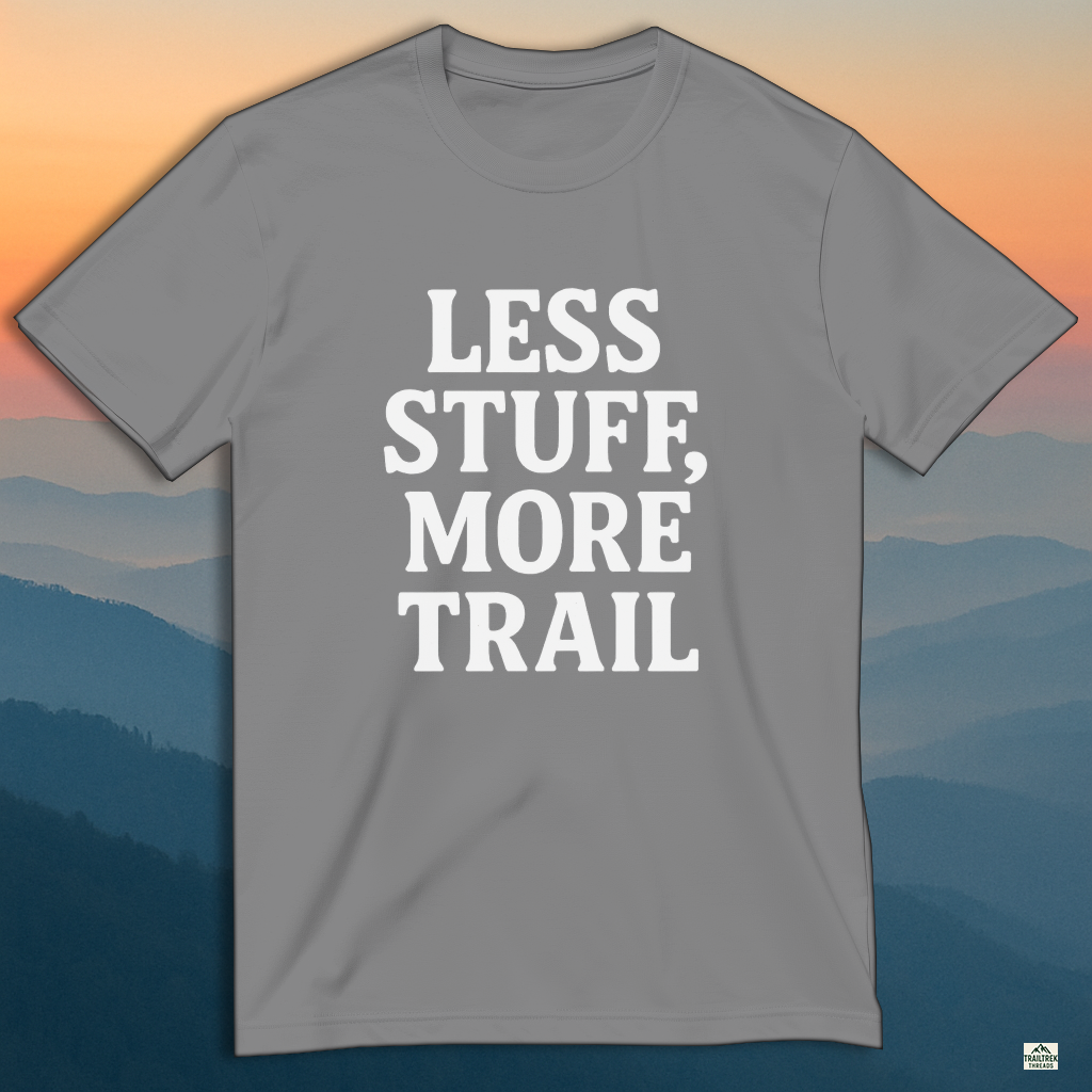 less stuff more trail
