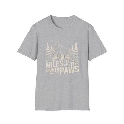 Outdoor Essential T-shirt – Miles Are Better With Paws Gift Designed For The Outdoors